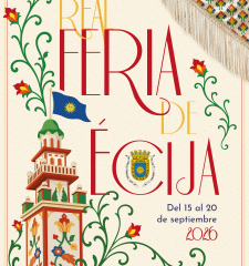 Cartel oficial de la Real Feria de Écija 2026, obra de Luna Pérez Flores