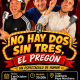 Cartel del espectáculo de humor No hay dos sin tres, el pregón, con José Campoy, Wito y Perrichi en Marchena